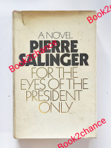 For the Eyes of the President Only
