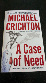 A case of need