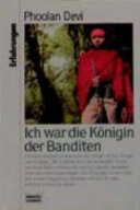 Ich war die Königin der Banditen