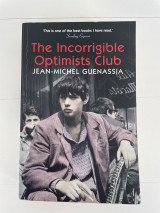 The incorrigible optimists club