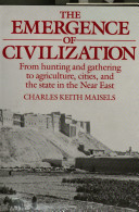 The Emergence of Civilization