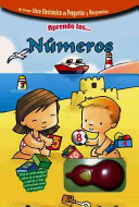 Aprendo los numeros/ I Learn the Numbers
