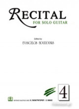 RECITAL FOR SOLO GUITAR (ΤΕΤΑΡΤΟ ΤΕΥΧΟΣ)
