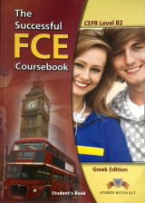 The Successful FCE: Coursebook: Student's Book