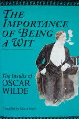 The Importance of Being a Wit