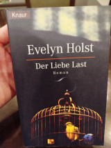 Der Liebe Last