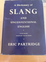 A dictionary of slang and unconventional English