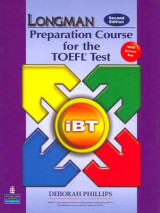 Longman Preparation Course for the TOEFL Test: iBT Student Book with CD-ROM and Answer Key (Audio CDs required) Longman Preparation Course for the TOEFL Test: iBT Student Book with CD-ROM and Answer Key (Audio CDs required) IBT Student Book with CD-ROM a
