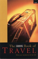 Granta Book of Travel