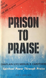 Prison to Praise: Spiritual Power Through Praise