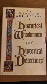 The Mammouth Collection of Historical Whodunnits and Historical Detectives