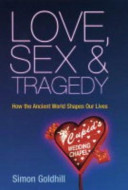 Love, Sex & Tragedy