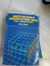 Analysis and design of integrated electronic circuits