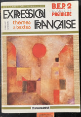 Expression française, thèmes et textes