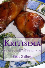 Kritisima: La otra Creta Recetas inspiradas en la cocina de Creta