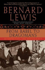 From Babel to Dragomans. Interpreting the Middle East
