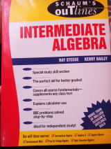 Schaum's Outline of Theory and Problems of Intermediate Algebra