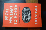 From Mycenae to Homer