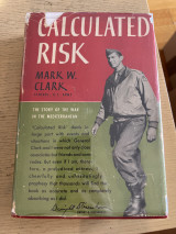 Calculated Risk. The story of the war in the Mediterranean.