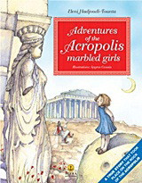 Adventures of the Acropolis Marbled Girls: A true story that took place on the Acropolis