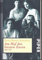 Am Hof des letzten Zaren 1896-1919