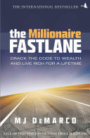 The Millionaire Fastlane