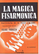 La magica fisarmonica - Raccolta di 14 pezzi celebri