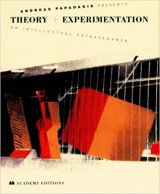 Andreas Papadakis Presents Theory + Experimentation
