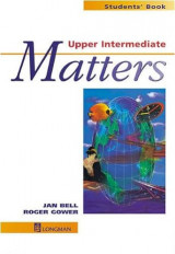 Upper Intermediate Matters