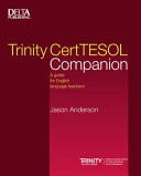 Trinity CertTESOL Companion