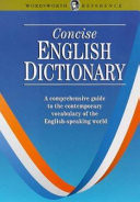 The Wordsworth Concise English Dictionary