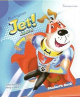 Burlington Jet! Junior A Student's Book with Starter Booklet and My First Words Booklet
