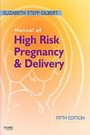 Manual of High Risk Pregnancy & Delivery