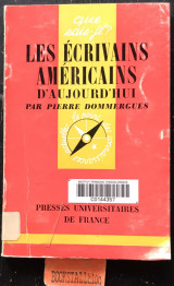 Les écrivains américains d'aujourd'hui. Que sais-je? 2e edition