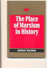 The Place of Marxism in History