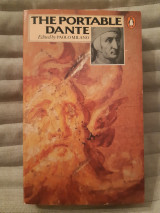The Portable Dante. The Divine Comedy. La Vita Nuova. Excerpts from the Rhymes and the Latin Prose Works