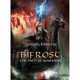 Bifrost - The Path Of Warriors