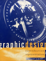 Graphic design reproduction & representation since 1800