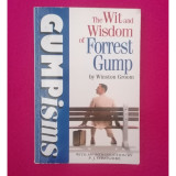 Gumpisms: The Wit and Wisdom of Forrest Gump