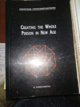 Creating the Whole Person in New Age