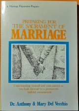 Preparing for the Sacrament of Marriage