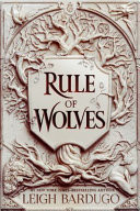 Rule of Wolves (King of Scars Book 2)