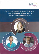Breast Cancer matters:Sharing the stories of inspiring members of the breast cancer & metastatic breast cancer communities