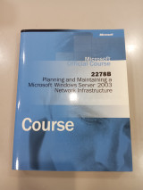 Planning and Maintaining a Microsoft Windows Server 2003 Network Infrastructure (70-293)