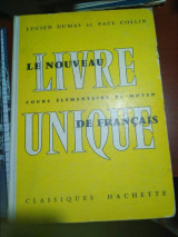 Le Nouveau Livre cours elementaire et moyen Unique de Francais