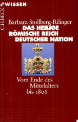 Das Heilige Römische Reich Deutscher Nation