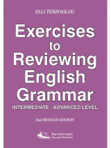 Exercises To Reviewing English Grammar: Intermediate-Advanced Level