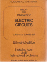 Schaum's Outline of Theory and Problems of Electric Circuits