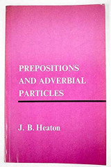 Prepositions and Adverbial Particles