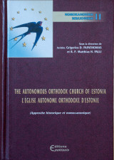 The Autonomous Orthodox Church of Estonia // L'Eglise Autonome Orthodoxe d'Estonie